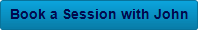 Book a Session with John